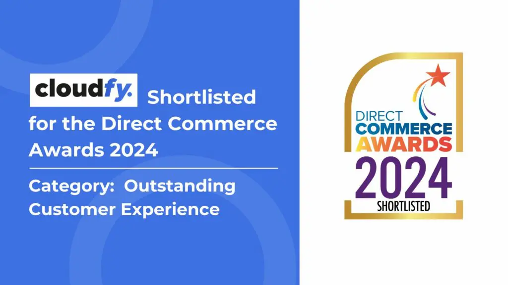 Cloudfy Recognized for Outstanding Customer Experience at Direct Commerce Awards 2024